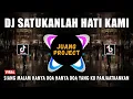 Download Lagu DJ SIANG MALAM HANYA DOA | SATUKANLAH HATI KAMI REMIX SLOW FULL BASS TERBARU 2022