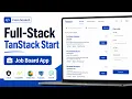 Build a Full-Stack Job Board with TanStack Start Auth Database SSR More