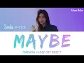 Download Lagu Sondia (손디아) - Maybe 우린 친구뿐일까 (Itaewon Class OST Part 7) Lyrics (Han/Rom/Eng/가사)