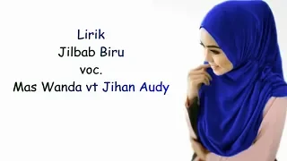 Download Adek Jilbab Biru - Jihan Audy feat Wandra (Lirik) MP3