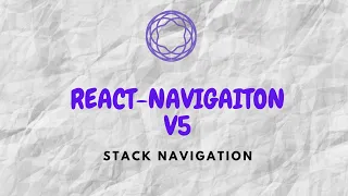 React Navigation 5 0 - Part 1