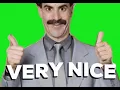 Borat - Very Nice