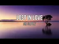 Air Supply - Lost in Love (Lyrics)