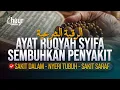 Download Lagu AYAT RUQYAH SYIFA SEMBUHKAN PENYAKIT: SAKIT DALAM - NYERI TUBUH - SAKIT SARAF - الرقية الشرعية