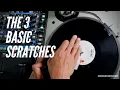 3 Basic Scratches Watch And Learn Scratch DJ Academy