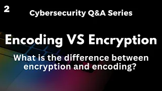 Encoding vs Encryption What s the Difference