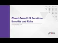 Cloud-Based Laboratory Information System LIS Benefits and Risks