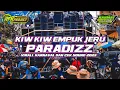 Lagu DJ PARADIZZ X KIW KIW EMPUK JERU FYP TIK-TOK •FROM RFK PROJECT X RAHMAT SINYO PROJECT