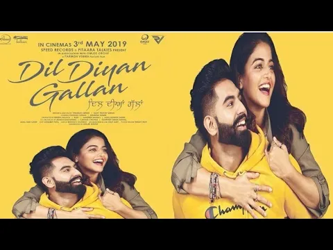 Download MP3 Dil Diyan Gallan _ Official Movie _ Parmish Verma _ Wamiqa Gabbi _ Releasing On 3rd May 2019