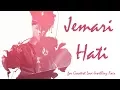 Download Lagu YOVIE AND FRIENDS - JEMARI HATI [Official Lyric Video]