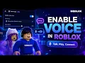 How To Get Voice Chat On Roblox - Enable Spatial Voice Without ID 2026