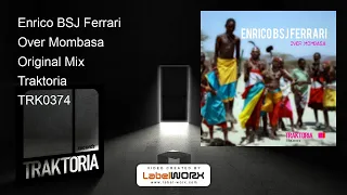 enrico bsj ferrari over mombasa original mix