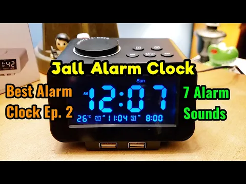 Download MP3 Jall K8 Digital Alarm Clock FM Radio, 7 Sounds, Thermometer, 2 USB Review! Best Alarm Clock Ep. 2! ⏰