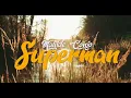 Download Lagu Matilde Conjo - Superman ( Video Oficial )