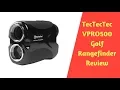 TecTecTec VPRO500 Golf Rangefinder Review Golf Topic Reviews