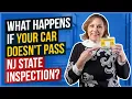 What Happens If Your Car Doesn t Pass NJ State Inspection