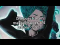 one punch man Manga chapter 174 release date