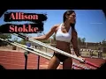 Allison Stokke - Pole Vault Athlete and Fitness Model