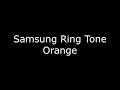 Lagu Samsung ringtone - Orange