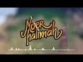 Noer Halimah - Segalanya Bagiku (Official Lyric Video)