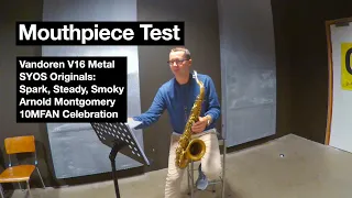 mouthpiece test for horns of plenty september 2021 vandoren v16 new syos models and more 
