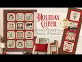 Introducing Holiday Cheer Panel Quilt and Holiday Cheer Table Runner for RESERVE Shabby Fabrics