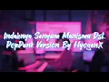 Download Lagu JKT48 - Indahnya Senyum Manismu dst. PopPunk Version By HyogenX
