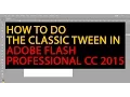 Flash Tutorial Classic Tween Tutorial in Adobe Flash by Multimedia Animators