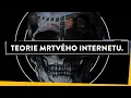 Download Lagu Teorie Mrtvého Internetu..