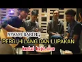 Download Lagu REMEMBER OF TODAY-PERGI HILANG DAN LUPAKAN |COVER MAXTUBE di kedai kejo one,,paling seru