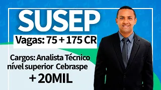 SUSEP - Vagas: 75 + 175 - Cebraspe  21 MIL Analista Técnico