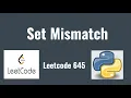 Leetcode 645 Set Mismatch