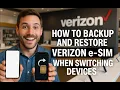 How to Backup and Restore Verizon e-SIM When Switching Devices