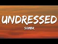 Download Lagu sombr - undressed (Lyrics)