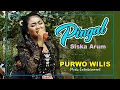 Download Lagu Pingal - Siska Arum // Purwo Wilis