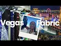 Las Vegas Fabric Hunt Where to Find Fabric in the Desert American South-West Trip Ep 1