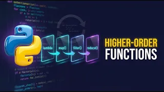 74 Python Higher-Order Functions Lambda Map Filter Reduce Recursion
