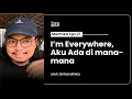 Download Lagu I'm Everywhere, Aku Ada Di Mana-mana | MEDHIKA EPS.21 #Toporoso #InnerEducation