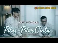 Download Lagu Lagu Manado Terbaru - Duo Kembar - Pilar Pilar Cinta I Official Vieo Music