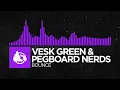 Download Lagu [Dubstep] - VESK GREEN \u0026 Pegboard Nerds - Bounce