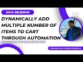 Update automation script to add dynamic number of Items to cart without further code changes