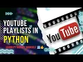 How to Fetch YouTube Playlists with Python PytubeFix Tutorial