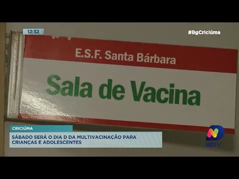 Sábado será o ‘Dia D’ da multivacinação para crianças e adolescentes em Criciúma