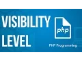 OOP Determining the Visibility Level PHP