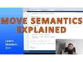 Move Semantics Explained - Learn Modern C