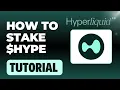 HYPERLIQUID STAKING - How To Stake HYPE Token on Hyperliquid to get FREE AIRDROPS Step-by-Step