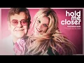 Elton John & Britney Spears - Hold Me Closer (Nonchalant Remix)