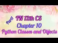 TN 12th CS Chapter 10 Python Classes and Objects