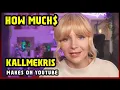 This Is How much money kallmekris makes on YouTube 2024