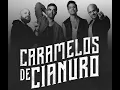 El Último Polvo - Caramelos de Cianuro